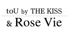 toU by THE KISS & Rose Vie