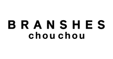BRANSHES chou chou